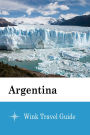 Argentina - Wink Travel Guide