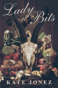 Title: Lady Bits, Author: Kate Jonez
