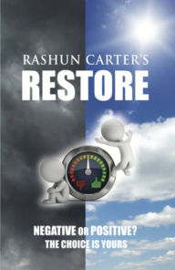 Title: Rashun Carter's Restore, Author: Rashun Carter