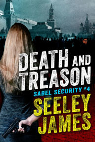 Title: Death and Treason, Author: Seeley James