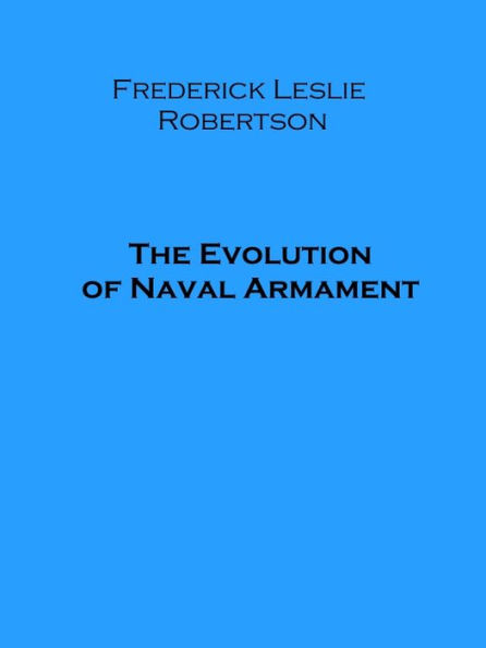 The Evolution of Naval Armament