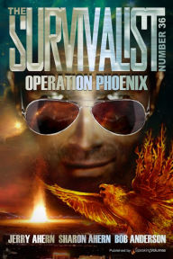 Title: Operation Phoenix, Author: Jerry Ahern