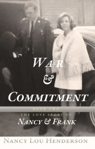 Title: War & Commitment, Author: Nancy Lou Henderson
