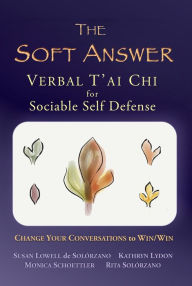 Title: The Soft Answer, Author: Rita Solorzano