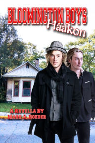 Title: Bloomington Boys: Haakon, Author: Mark Roeder