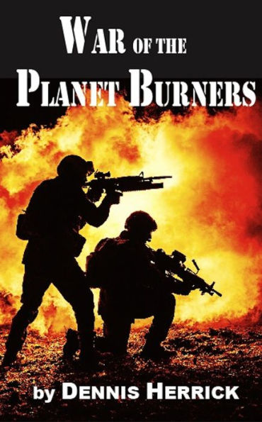 War of the Planet Burners