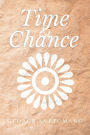 Time and Chance