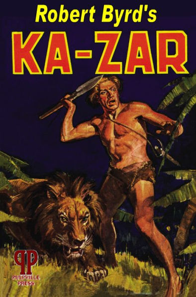 Ka-Zar: King of Fang and Claw