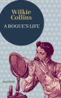 A Rogue's Life