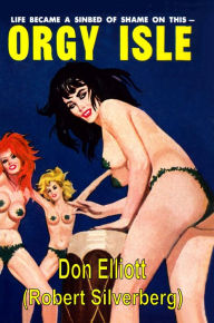Title: Orgy Isle, Author: Don Elliott