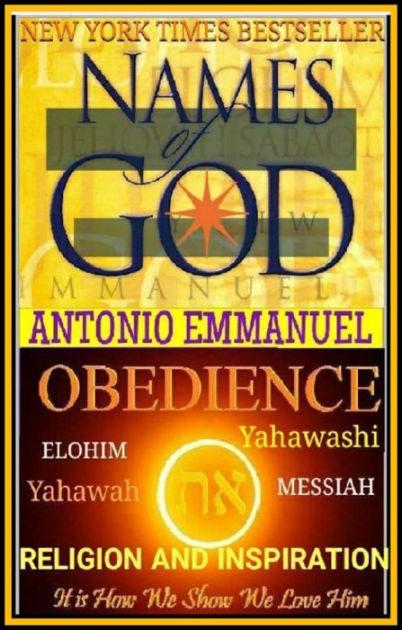 The Real Name Of God by Antonio Emmanuel | NOOK Book (eBook) | Barnes ...