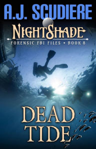 Title: Dead Tide: An International Paranormal Thriller, Author: A. J. Scudiere