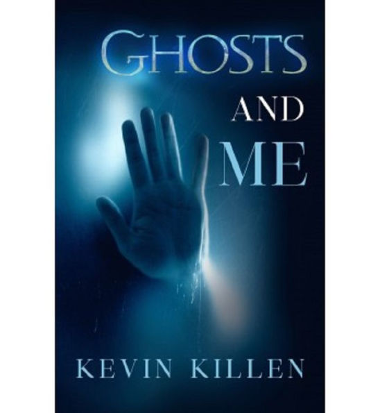 Ghosts and Me