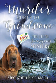 Title: Murder Comes to Grindstone, Author: Georgann Prochaska