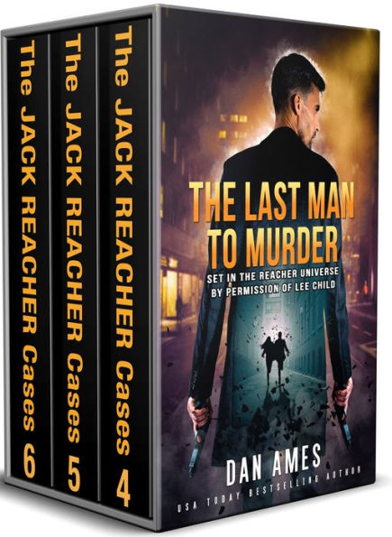 The Jack Reacher Box Set: Reacher Thrillers #4, #5 & #6