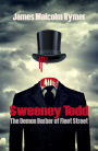 Sweeney Todd: The Demon Barber of Fleet Street (Illustrated)