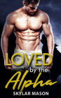 Loved by the Alpha: Paranormal Wolf Shifter Romance