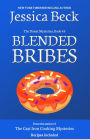 Blended Bribes