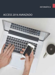 Title: Access 2016 Avanzado, Author: Carlos Casas Antunez