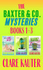 The Baxter & Co. Mysteries Books 1-3