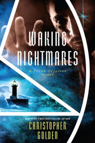Title: Waking Nightmares, Author: Christopher Golden