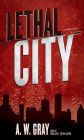 Lethal City