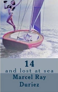 Title: 14 Lost at Sea, Author: Marcel Ray Duriez