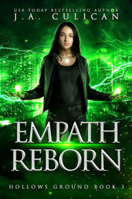 Title: Empath Reborn, Author: J.A. Culican