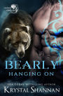 Bearly Hanging On: Soulmate Shifters World