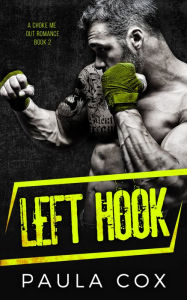 Title: Left Hook, Author: Paula Cox