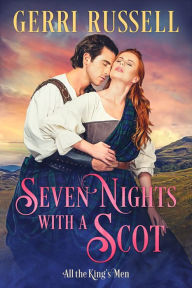 Title: Seven Nights with a Scot, Author: Gerri Russell