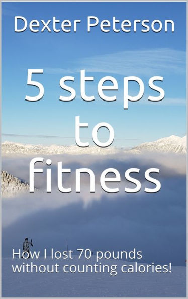 5 Steps to Fitness