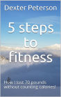 5 Steps to Fitness