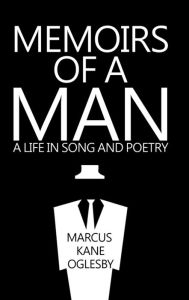 Title: Memoirs of a Man, Author: Marcus Kane Oglesby