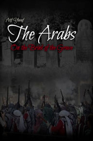 Title: The Arabs, Author: Atif Yusuf