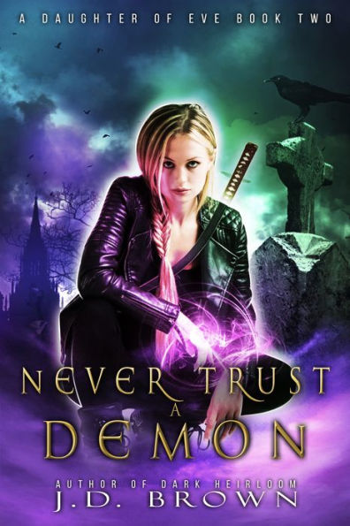 Never Trust a Demon