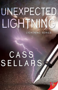 Title: Unexpected Lightning, Author: Cass Sellars