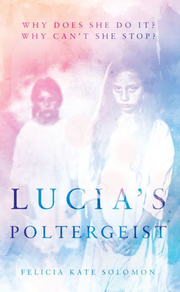 Lucias Poltergeist