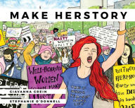 Title: Make Herstory, Author: Giavanna Grein