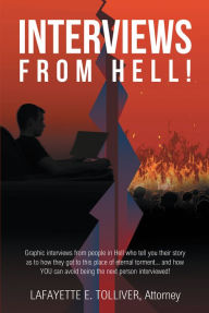 Title: Interviews from Hell!, Author: Lafayette E. Tolliver