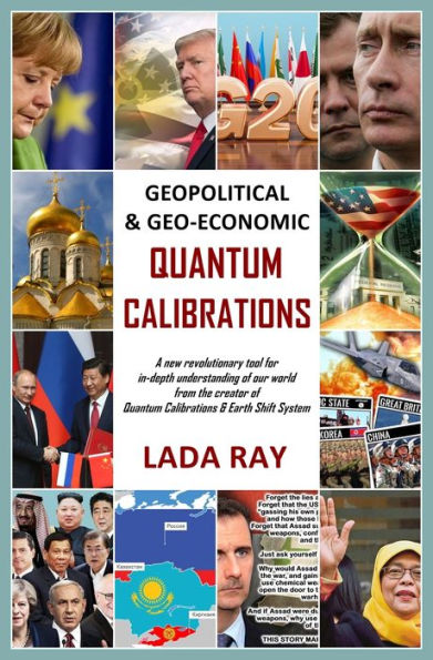 Geopolitical & Geo-Economic Quantum Calibrations