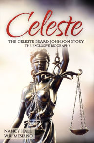 Title: Celeste, Author: W. R. Mesiano