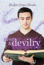 Dawn and Devilry