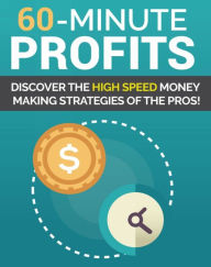 Title: 60-Minute Profits, Author: Rick Ricker