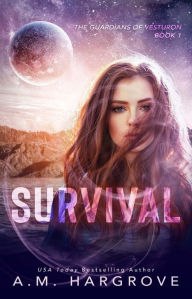 Title: Survival, Author: A. M. Hargrove