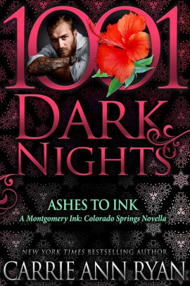 Ashes To Ink Montgomery Ink Colorado Springs Series 2 5 By