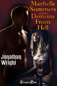 Title: Maybelle Summers and the Demons From Hell, Author: Jonathan Wright
