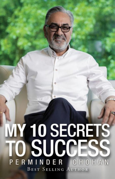 My 10 Secrets To Success