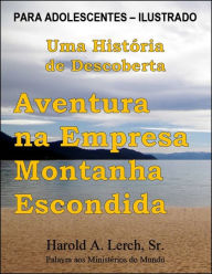 Title: Aventura em Escondidos Montanha, Author: Harold Lerch