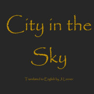 Title: City in the Sky, Author: Ji Lonner